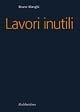 Lavori inutili