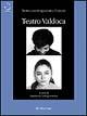 Teatro Valdoca  - Libro Rubbettino 2003, Teatro contemporaneo d'autore | Libraccio.it