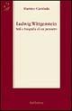 Ludwig Wittgenstein. Stili e biografia di un pensiero - Martino Cambula - Libro Rubbettino 2003, Saggi | Libraccio.it