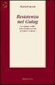 Resistenza nel gulag. Un capitolo inedito della destalinizzazione in Unione Sovietica - Marta Craveri - Libro Rubbettino 2003, Saggi | Libraccio.it