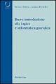 Breve introduzione alla logica e informatica giuridica - Stefano Bertea, Andrea Porciello - Libro Rubbettino 2004, Università | Libraccio.it