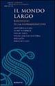 Il mondo largo. Riflessioni sulla globalizzazione
