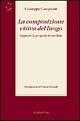 La composizione visiva del luogo. Appunti di geografia immediata - Giuseppe Campione - Libro Rubbettino 2003, Saggi | Libraccio.it