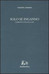 Solo se inganno. Narrativa italiana 2001