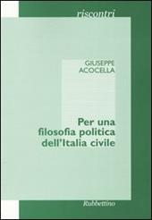 Per una filosofia politica dell'Italia civile