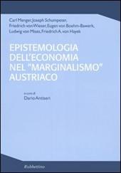 Epistemologia dell'economia nel «marginalismo» austriaco