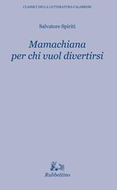 Mamachiana per chi vuol divertirsi