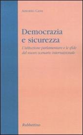 Democrazia e sicurezza. L'istituzione parlamentare e le sfide del nuovo scenario internazionale