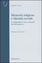 Memoria religiosa e identità sociale. La religiosità in una comunità del Mezzogiorno