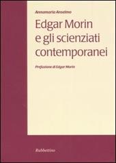 Edgar Morin e gli scienziati contemporanei