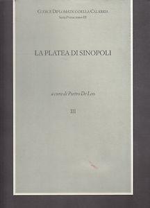 La Platea di Sinopoli - Pietro De Leo - Libro Rubbettino 2006, Varia | Libraccio.it