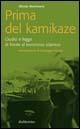 Prima del kamikaze. Giudici e legge di fronte al terrorismo islamico - Alfredo Mantovano - Libro Rubbettino 2005, Problemi aperti | Libraccio.it