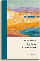 Le ferie di un operaio