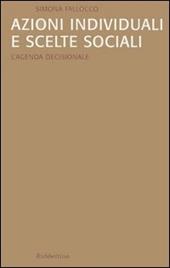 Azioni individuali e scelte sociali. L'agenda decisionale