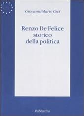 Renzo De Felice storico della politica