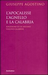 L' Apocalisse, l'agnello e la Calabria. Riflessioni di un anziano vescovo calabrese