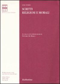 Scritti religiosi e morali. Vol. 2 - Luigi Sturzo - Libro Rubbettino 2007, Opera Omnia. Scritti di Luigi Sturzo | Libraccio.it