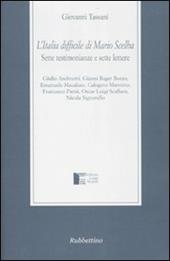 L' Italia difficile di Mario Scelba. Sette testimonianze e sette lettere