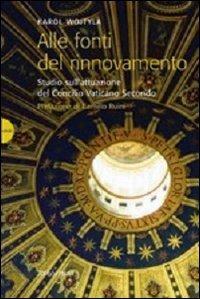 Alle fonti del rinnovamento. Studio sull'attuazione del Concilio Vaticano II - Giovanni Paolo II - Libro Rubbettino 2007, Novae Terrae | Libraccio.it