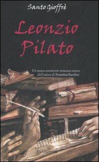 Leonzio Pilato - Santo Gioffrè - Libro Rubbettino 2007, Varia | Libraccio.it
