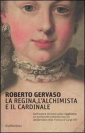 La regina, l'alchimista e il cardinale