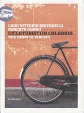 Cicloturisti in Calabria. Due diari di viaggio