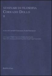 Seminari di filosofia. Corrado Dollo. Vol. 2