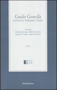 Guido Gonella tra Governo, Parlamento e partito  - Libro Rubbettino 2007, Istituto Luigi Sturzo | Libraccio.it