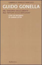 Guido Gonella. Dal «discorso delle libertà» agli «appunti sulle istituzioni»