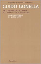 Guido Gonella. Dal «discorso delle libertà» agli «appunti sulle istituzioni»