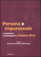 Persona e impersonale. La questione antropologica in Simone Weil