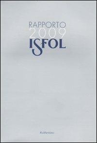 Rapporto Isfol 2009  - Libro Rubbettino 2010 | Libraccio.it