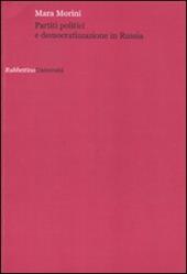 Partiti politici e democratizzazione in Russia