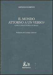 Il mondo attorno a un verso? Civiltà dell'utopia globale