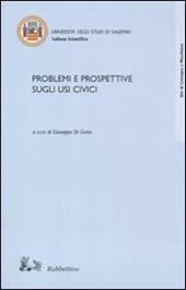 Problemi e prospettive sugli usi civici