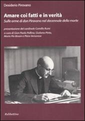 Amare coi fatti e in verità. Sulle orme di don Pirovano nel decennale della morte