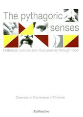 The Pythagorean senses. Historical, cultural, and initiatory approaches towards food