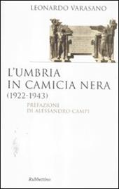 L' Umbria in camicia nera (1922-1943)