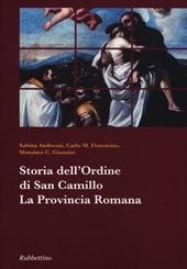 Storia dell'ordine di san Camillo. La Provincia Romana