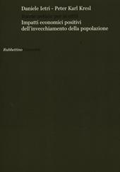 Buone notizie per le città? Impatti economici positivi dell'invecchiamento della popolazione