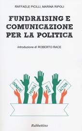 Fundraising e comunicazione per la politica