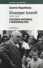 Giuseppe Isnardi (1886-1965). Coscienza nazionale e meridionalismo