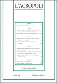 L' acropoli (2014). Vol. 2  - Libro Rubbettino 2014 | Libraccio.it
