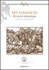 Res albanicae. Rivista di albanologia (2013). Vol. 1