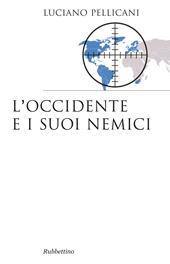 L' Occidente e i suoi nemici