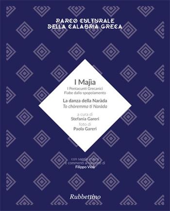 I majia - Paola Gareri - Libro Rubbettino 2017, Varia | Libraccio.it