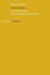 Cani e uomini. Una relazione nella letteratura italiana del Medioevo