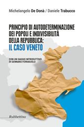 Principio di autodeterminazione dei popoli e indivisibilità della Repubblica: il caso veneto