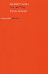 Saturnia Tellus. L'anima dei luoghi