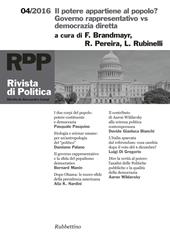 Rivista di politica (2016). Vol. 4: potere appartiene al popolo? Governo rappresentativo vs democrazia diretta, Il.